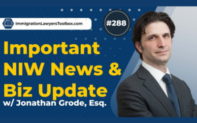 Important NIW News & Biz Update with Jonathan Grode, Esq.