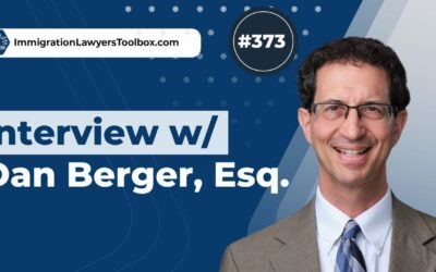 Dan Berger on Immigration Lawyers Toolbox