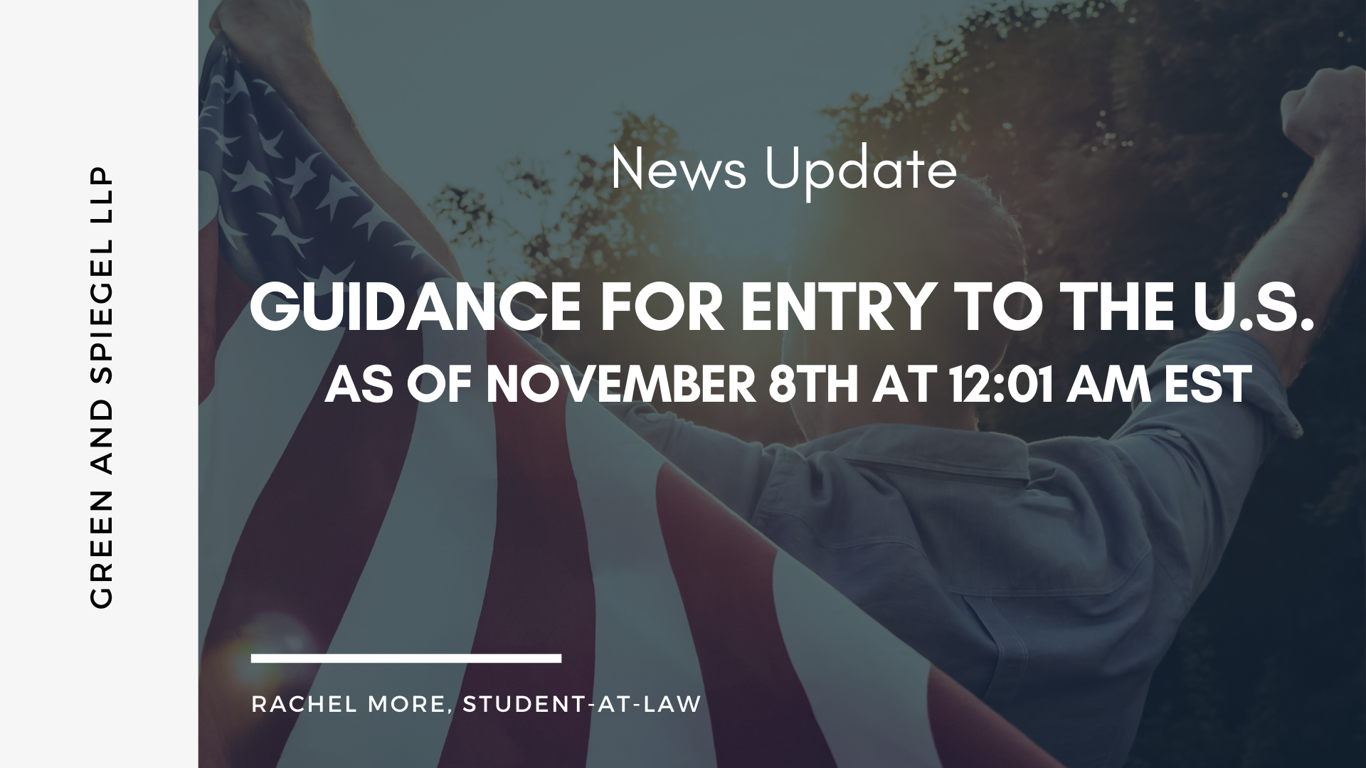 Guidance For Entry to the US