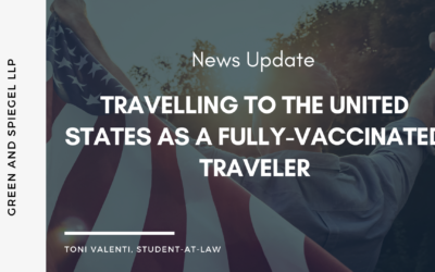 TRAVELLING TO THE UNITED STATES AS A FULLY-VACCINATED TRAVELER