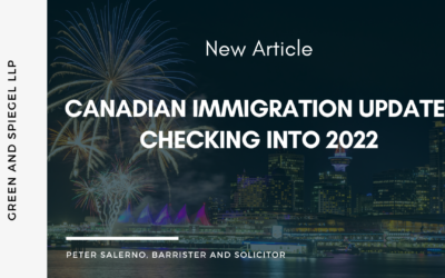 CANADIAN IMMIGRATION UPDATE: CHECKING INTO 2022