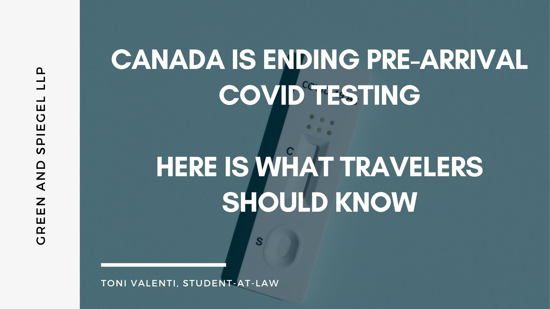 Canada is Ending Pre-Arrival COVID Testing