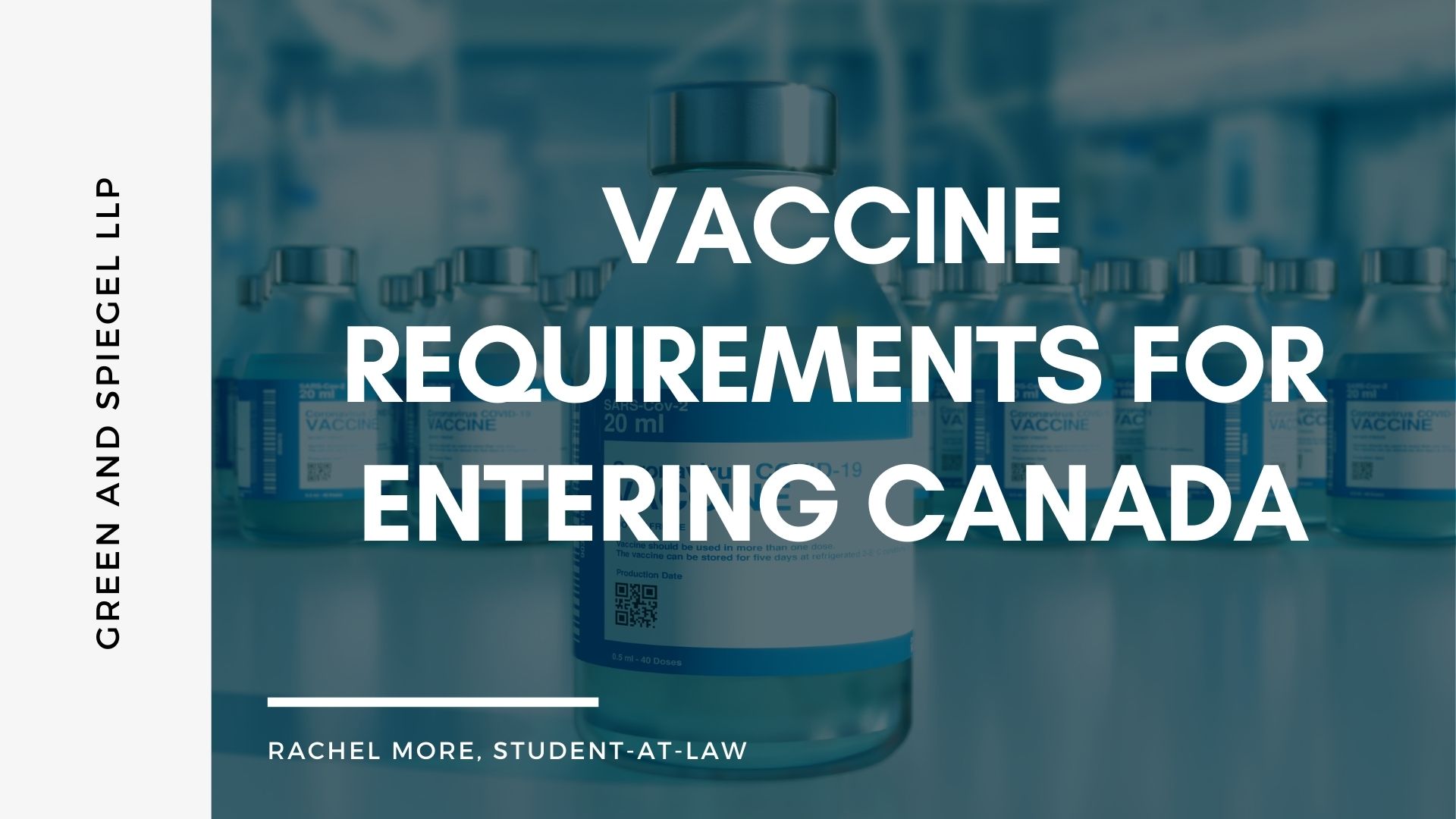 Vaccine Requirements for Entering Canada