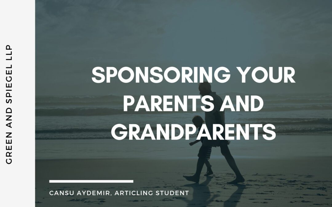 Sponsoring your Parents and Grandparents