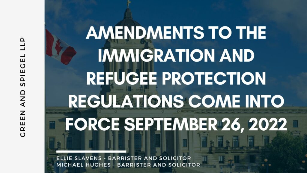 AMENDMENTS TO THE IMMIGRATION AND REFUGEE PROTECTION REGULATIONS