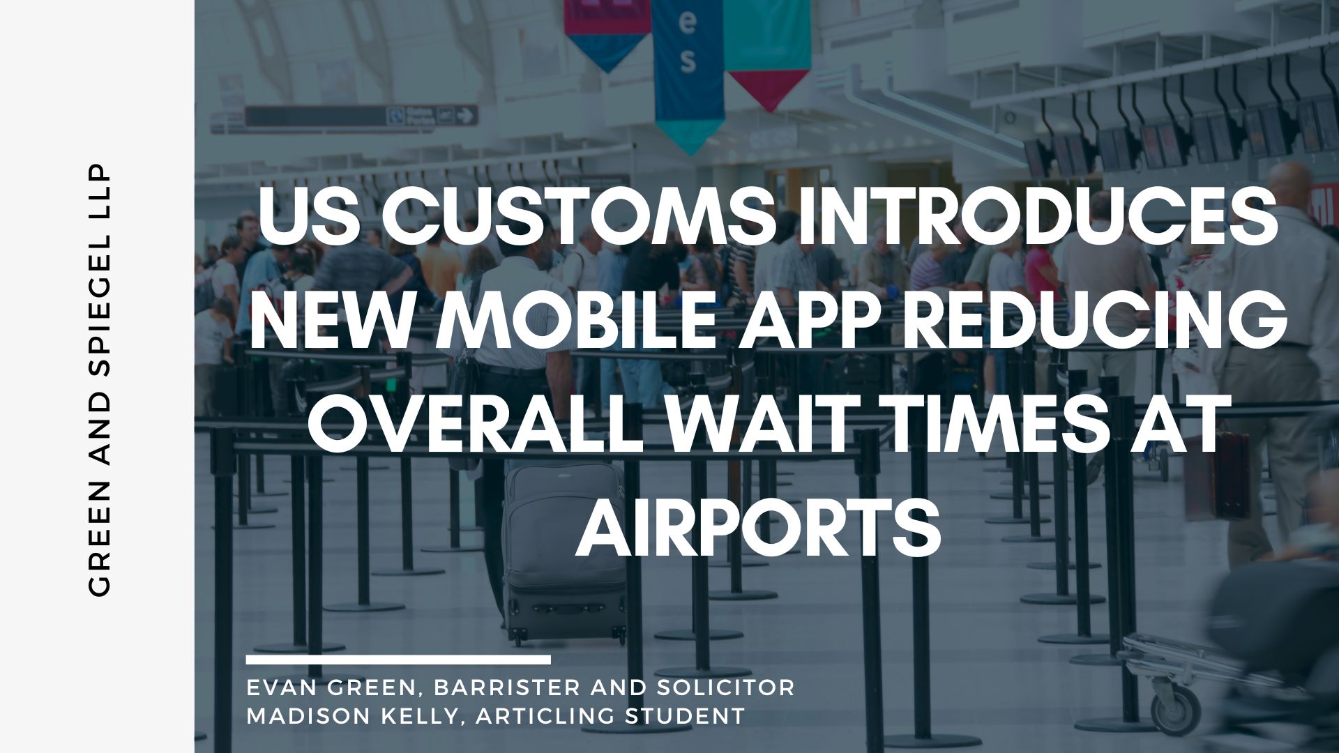 US Customs Introduces New Mobile App
