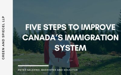 Five Steps to Improve Canada’s Immigration System