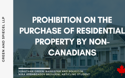 PROHIBITION ON THE PURCHASE OF RESIDENTIAL PROPERTY BY NON-CANADIANS