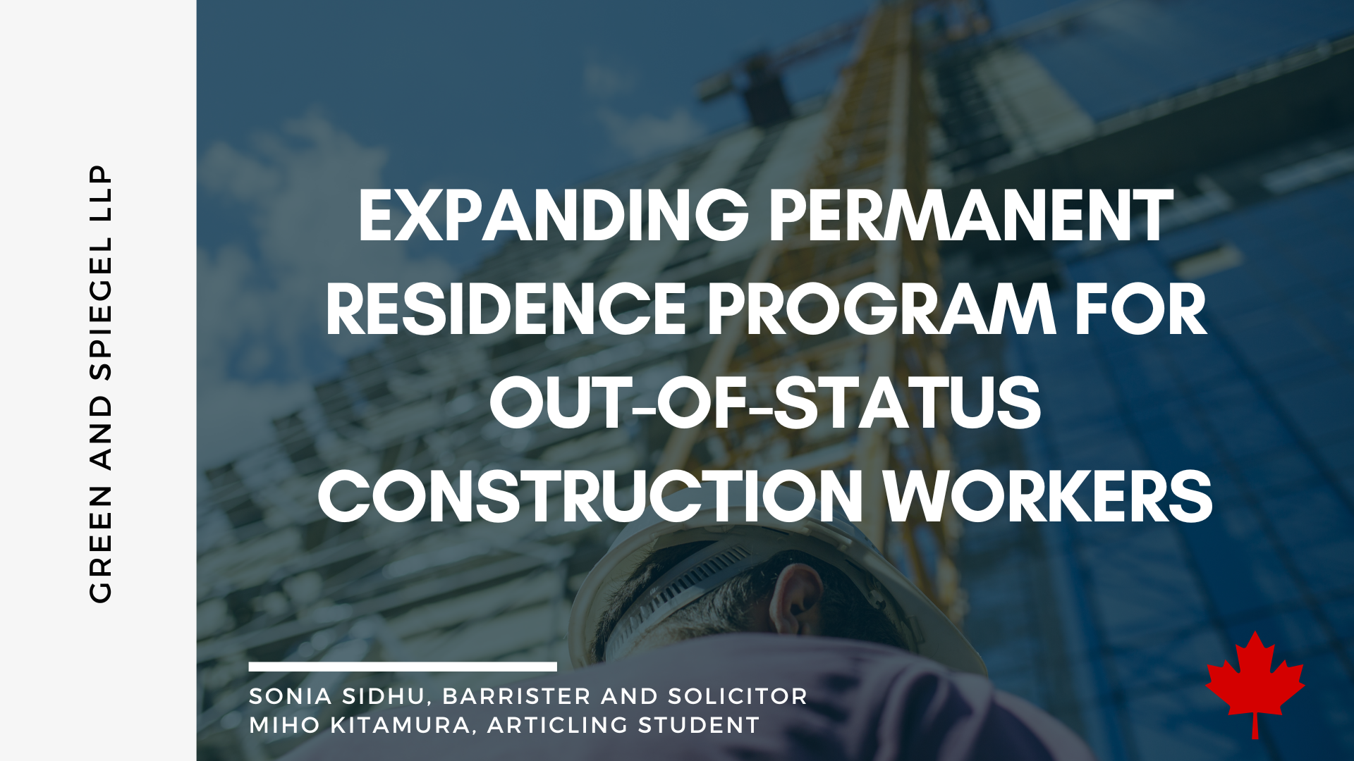 EXPANDING PERMANENT RESIDENCE PROGRAM FOR OUT-OF-STATUS CONSTRUCTION WORKERS