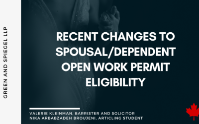 Recent Changes to Spousal/Dependent Open Work Permit Eligibility