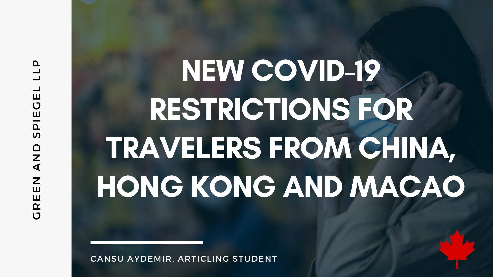 New COVID-19 restrictions for travelers from China, Hong Kong and Macao 