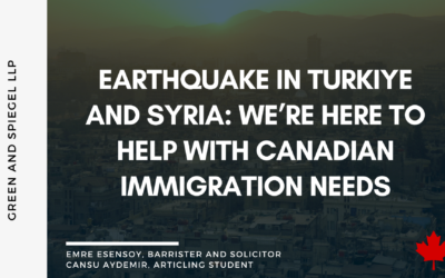 EARTHQUAKE IN TURKIYE AND SYRIA: WE’RE HERE TO HELP WITH CANADIAN IMMIGRATION NEEDS