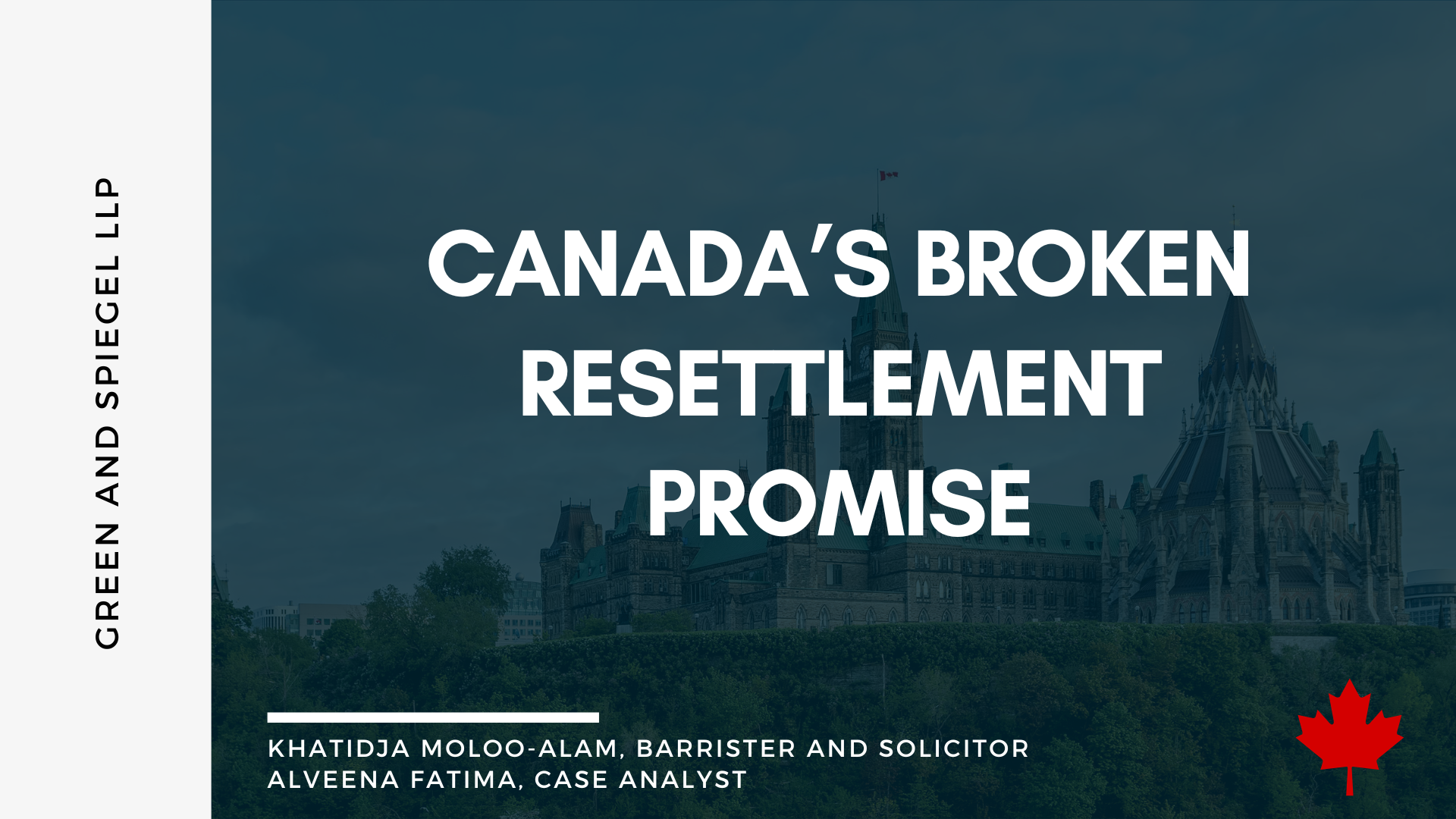 CANADA’S BROKEN RESETTLEMENT PROMISE