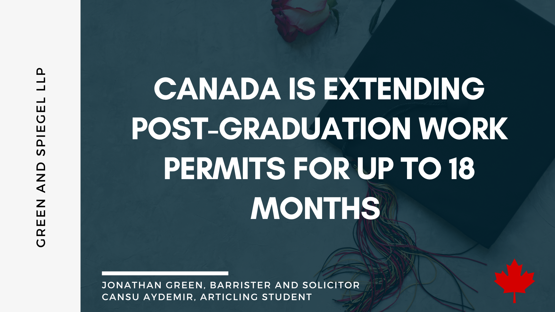 CANADA IS EXTENDING POST-GRADUATION WORK PERMITS FOR UP TO 18 MONTHS