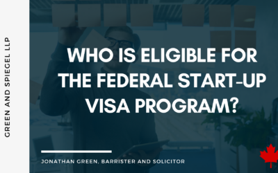Who is Eligible for the Federal Start-up Visa Program?