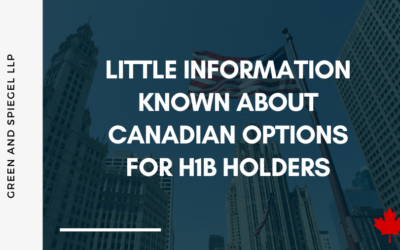 Little Information Known About Canadian Options for H1B Holders