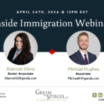 Inside Immigration Webinar - April 24th, 2024 at 12PM